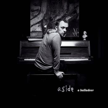 a balladeer - Aside
