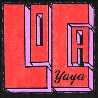 YAYA - LOCA