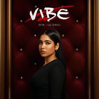 Siya & Lil Daku - Vibe