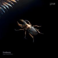 Deep Sound Effect - Florafauna