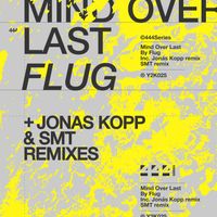 Flug - Mind Over Last