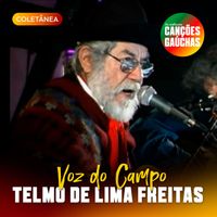 Telmo de Lima Freitas - TELMO DE LIMA FREITAS - VOZ DO CAMPO