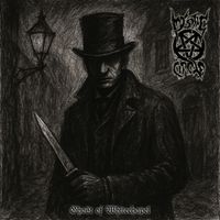 Mystic Circle - Ghost Of Whitechapel