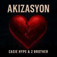Casie Hype - akizasyon (Explicit)