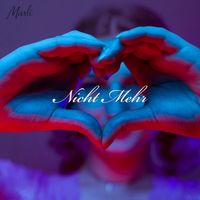 Marli - Nicht Mehr
