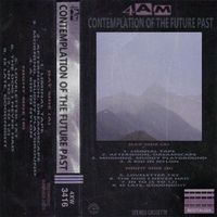 4am - Contemplation of the future past