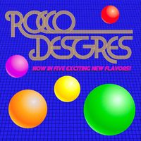 Rocco Desgres - Now in Five Exciting New Flavors! (Explicit)