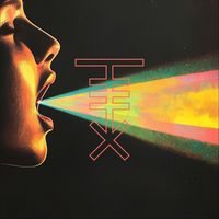TEX - I Wish I Could Talk in Technicolor