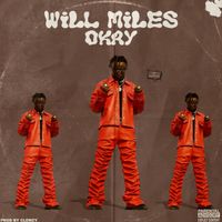 Will Miles - Okay