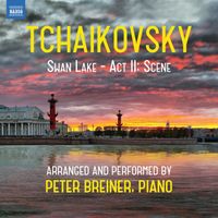 Peter Breiner - Tchaikovsky: Swan Lake, Op. 20, TH 12, Act II: Scene (Arr. for Piano by Peter Breiner)