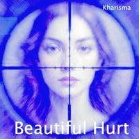 Kharisma - Beautiful Hurt
