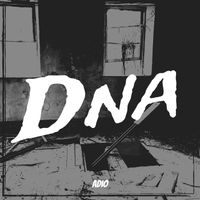 Adio - Dna (Explicit)