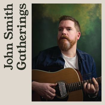 John Smith - Gatherings