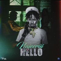 Najeeriii - Hello (Explicit)
