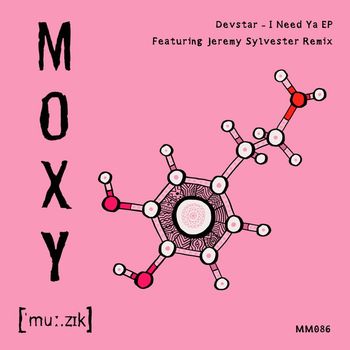 Devstar - I Need Ya EP