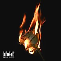 Burnout - Roses (Explicit)