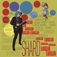 Shard - Luglio