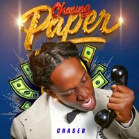 Chaser - Chasing Paper