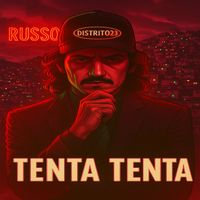 Russo - TENTA TENTA (Explicit)