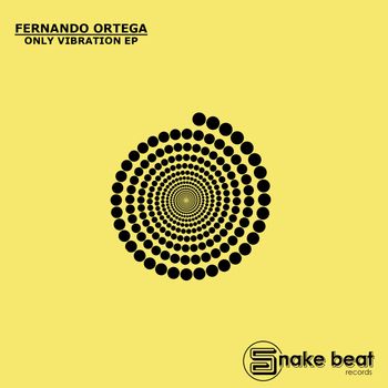 Fernando Ortega - Only Vibration