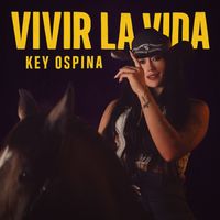 Key Ospina - Vivir La Vida
