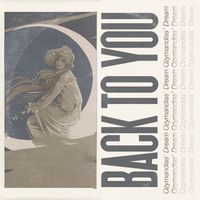 Ozymandias' Dream - Back to you (Back to you)