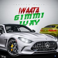 IWaata - Gimmi Way (Explicit)