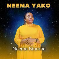 Neema Kiumba - Neema Yako