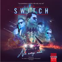 The Switch - Danger on the Loose
