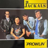 The Jackals - Prowlin' (Explicit)