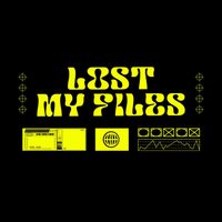 NoCallerID - Lost My Files (Explicit)