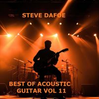 Steve Dafoe - Best of Acoustic Guitar, Vol 11