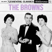 The Browns - Essential Classics, Vol. 870: The Browns