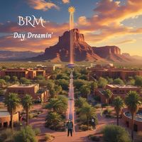 BRM - Day Dreamin'