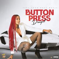 D'Angel - Button Press (Explicit)