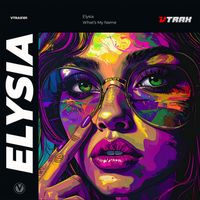 Elysia - What's My Name