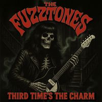 The Fuzztones - Third Time's The Charm