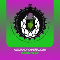 Alejandro Peñaloza - Hard Way