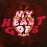 Lucaa - My Heart Goes (Da Dam)