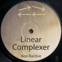 Ron Ractive - Linear Complexer