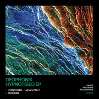 Deophonik - Hypnotised EP