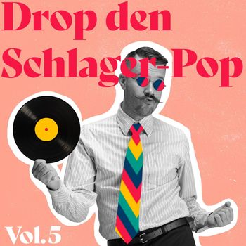 Various Artists - Drop den Schlager-Pop, Vol. 5