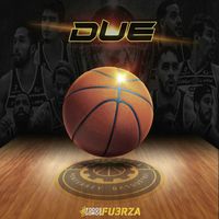 Due - Todos Somos Fuerza Regia