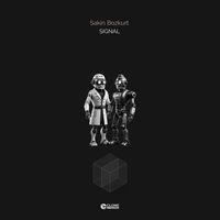 Sakin Bozkurt - Signal