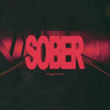 TEMITOPE - SOBER