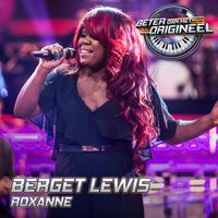Berget Lewis - Roxanne (Uit Beter Dan Het Origineel)
