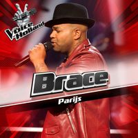 Brace - Parijs (From The Voice Of Holland 6)