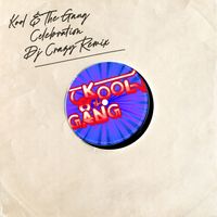 Kool & The Gang, Dj Crazy - Celebration (Dj Crazy Jersey Club Remix)