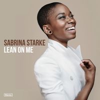 Sabrina Starke - Lean On Me