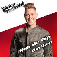 Rob de Nijs - The Days (From The Voice Of Holland 5)